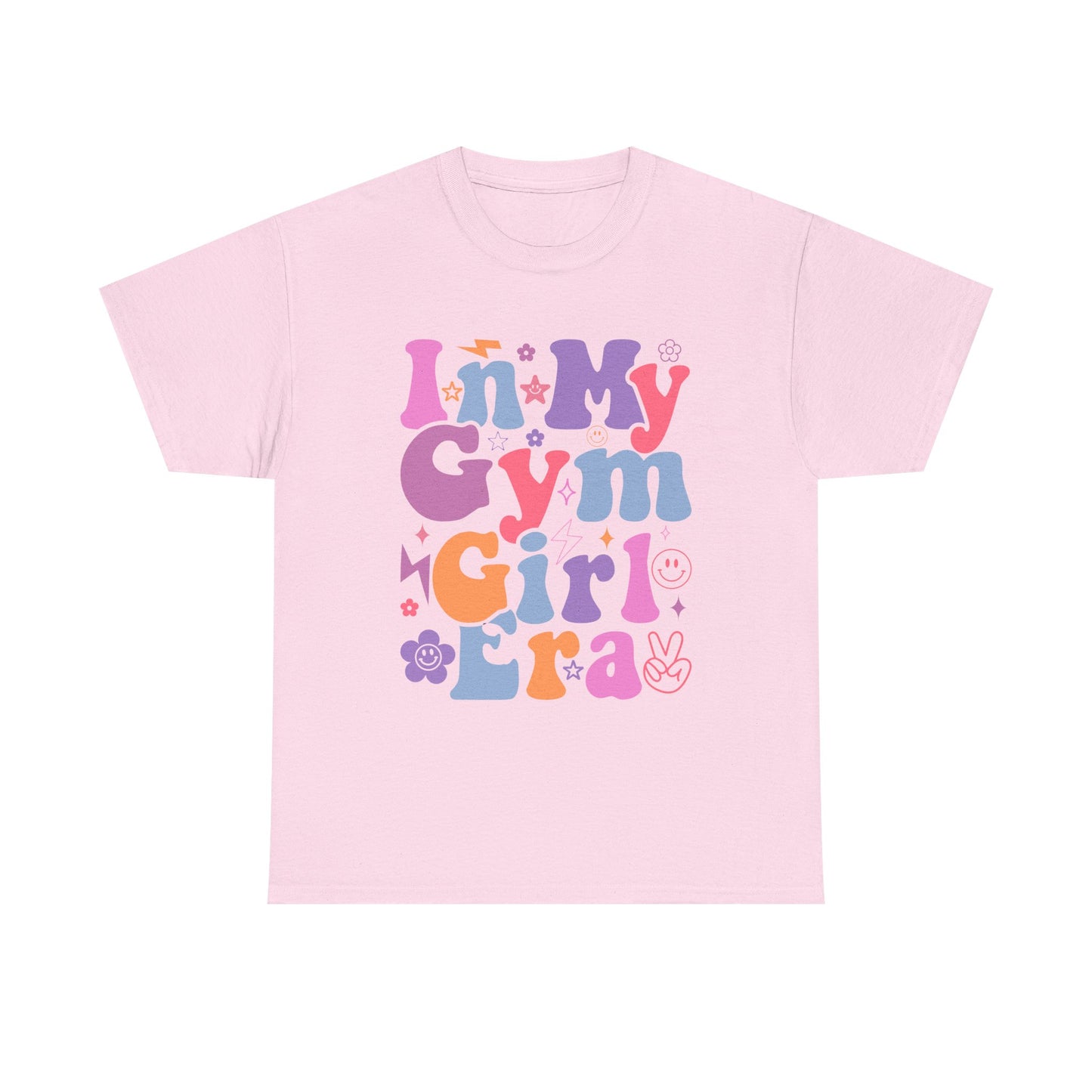 In My Gym Girl Era Heavy Cotton Tee - Fun & Colorful Workout T-Shirt