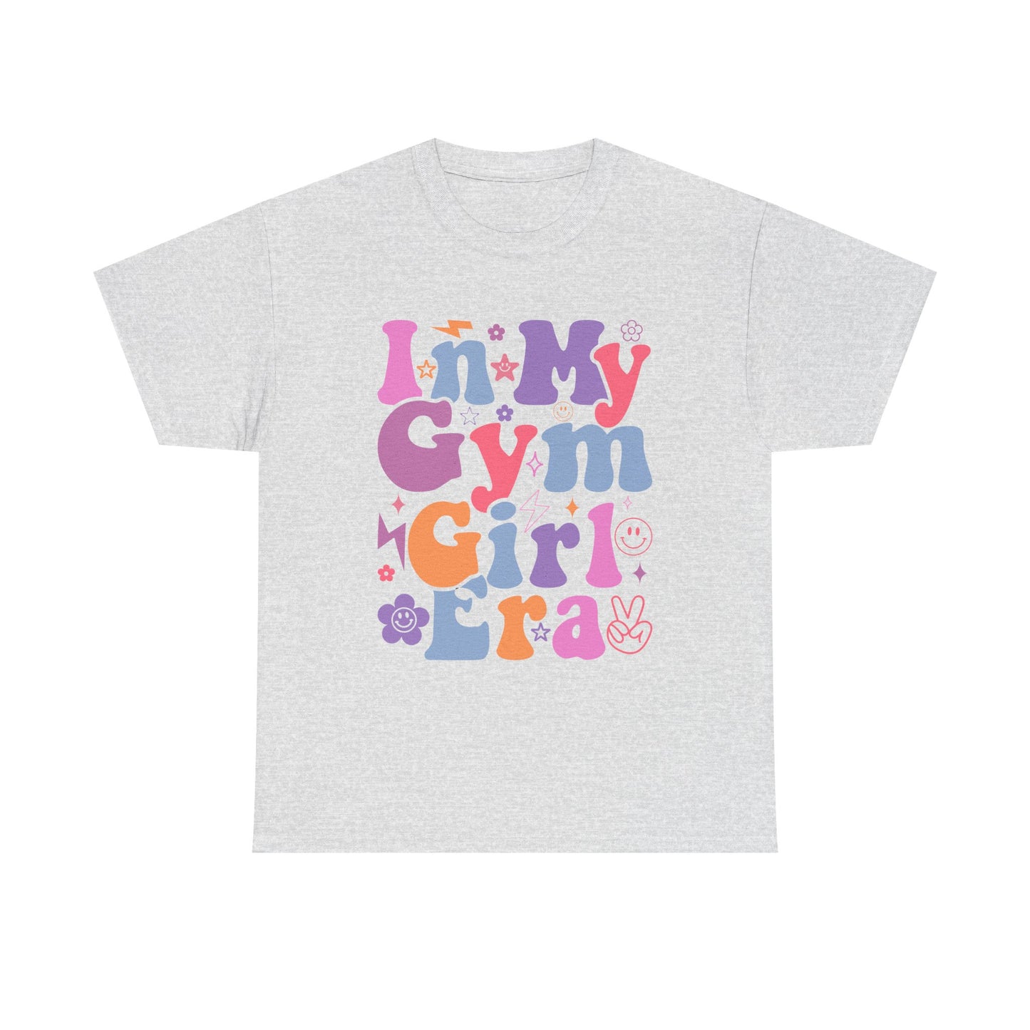 In My Gym Girl Era Heavy Cotton Tee - Fun & Colorful Workout T-Shirt